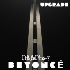 Beyoncé - Upgrade U (Pet Chop Boys Remix)