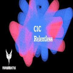 C1C - Relentless (Original Mix)