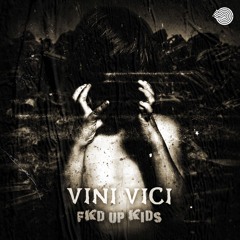 Vini Vici - FKD Up Kids / SC Demo [Iboga Records] OUT NOW!!!