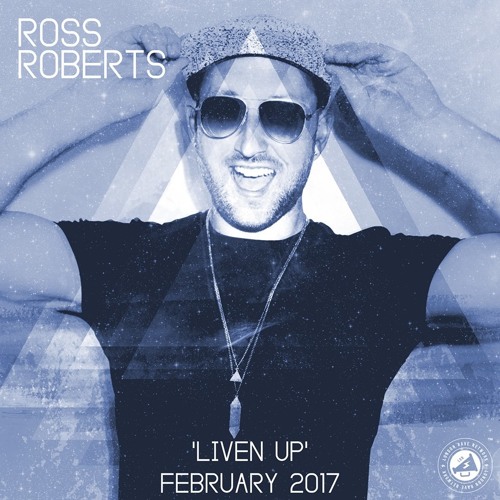 Ross Roberts - 'Liven Up' February 2017