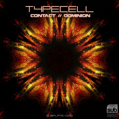 Typecell - Contact / Dominion [SUBPLATE-020]