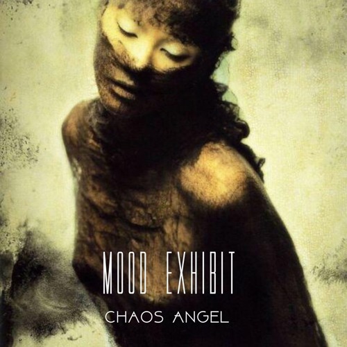 Mood Exhibit- Chaos Angel