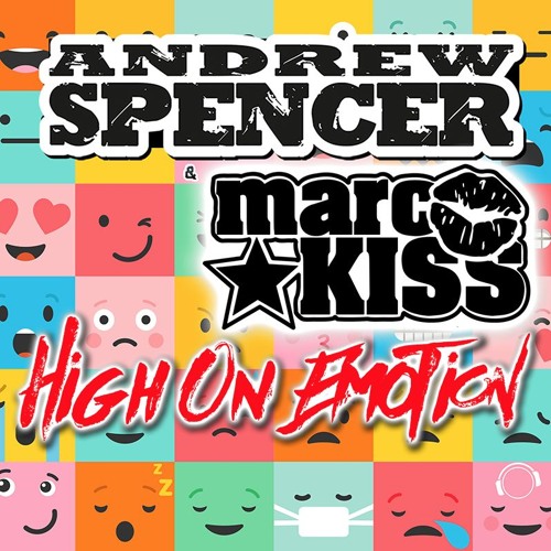 Andrew Spencer & Marc Kiss - High On Emotion (David Jedom Remix Edit)  Sc