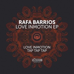 Rafa Barrios - Love Inmotion (Original Mix)