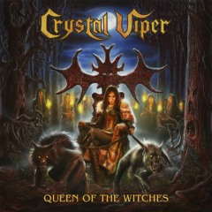 CRYSTAL VIPER "When The Sun Goes Down"