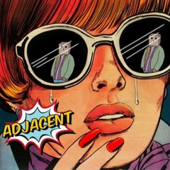 Adjacent feat. CH!LD (Prod. Sevnth)