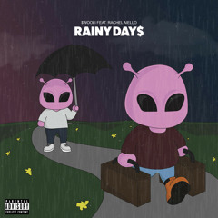 Rainy Days (feat. Rachel Aiello)