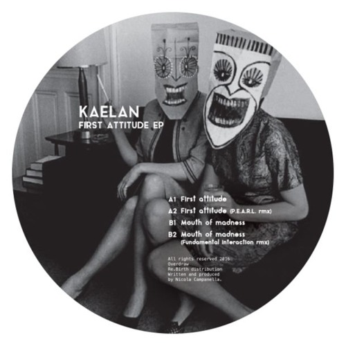 Kaelan - First Attitude Ep