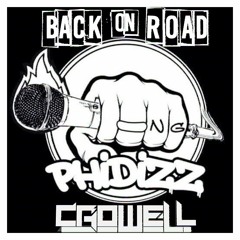 Phidizz - Back On Road(Prod.by Crowell)