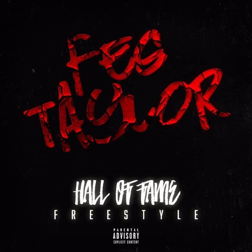 Fes Taylor - Hall Of Fame ( Freestyle )
