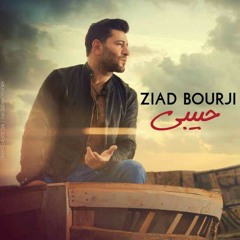 Ziad Bourji - Habibi 2017 | زياد برجي - حبيبي (النسخة الأصلية)