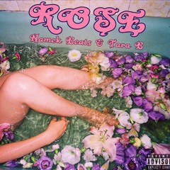 Rose (feat. Tara B)