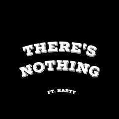 Adrian Vader - There's Nothing (feat. Hartry)
