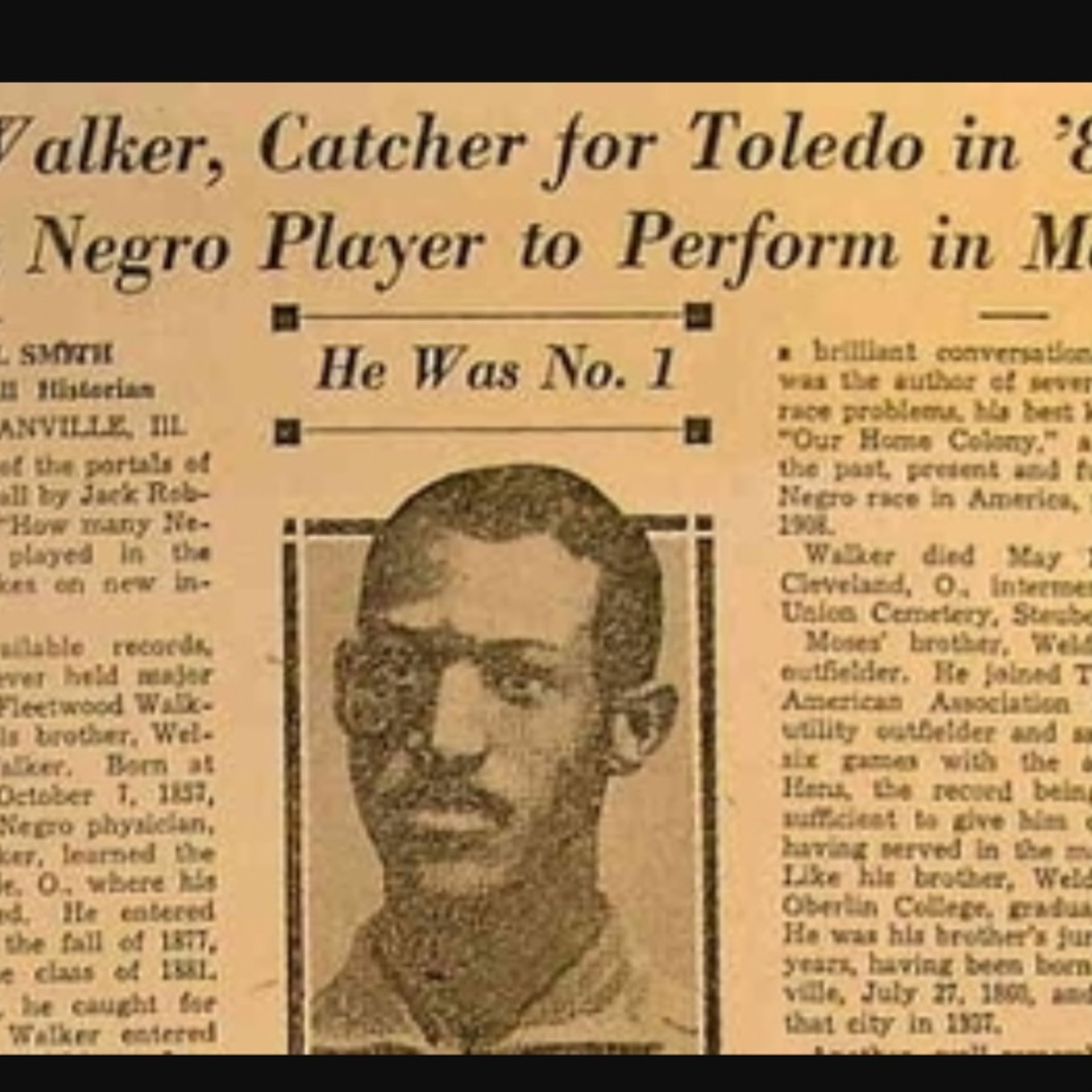 Moses Fleetwood Walker: First Black to play Major League Baseball, not Jackie Robinson episode artwork