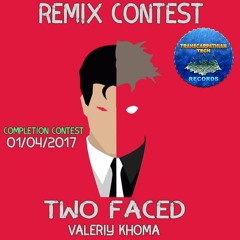 Valeriy Khoma - Two Faced (Original Mix)