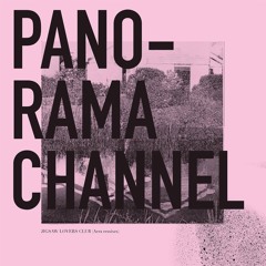 Panorama Channel - Jigsaw Lovers Club (Aera Remix)