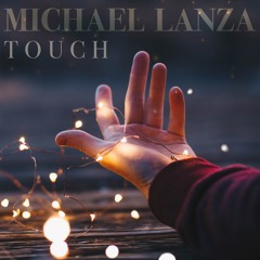 Michael Lanza - Touch