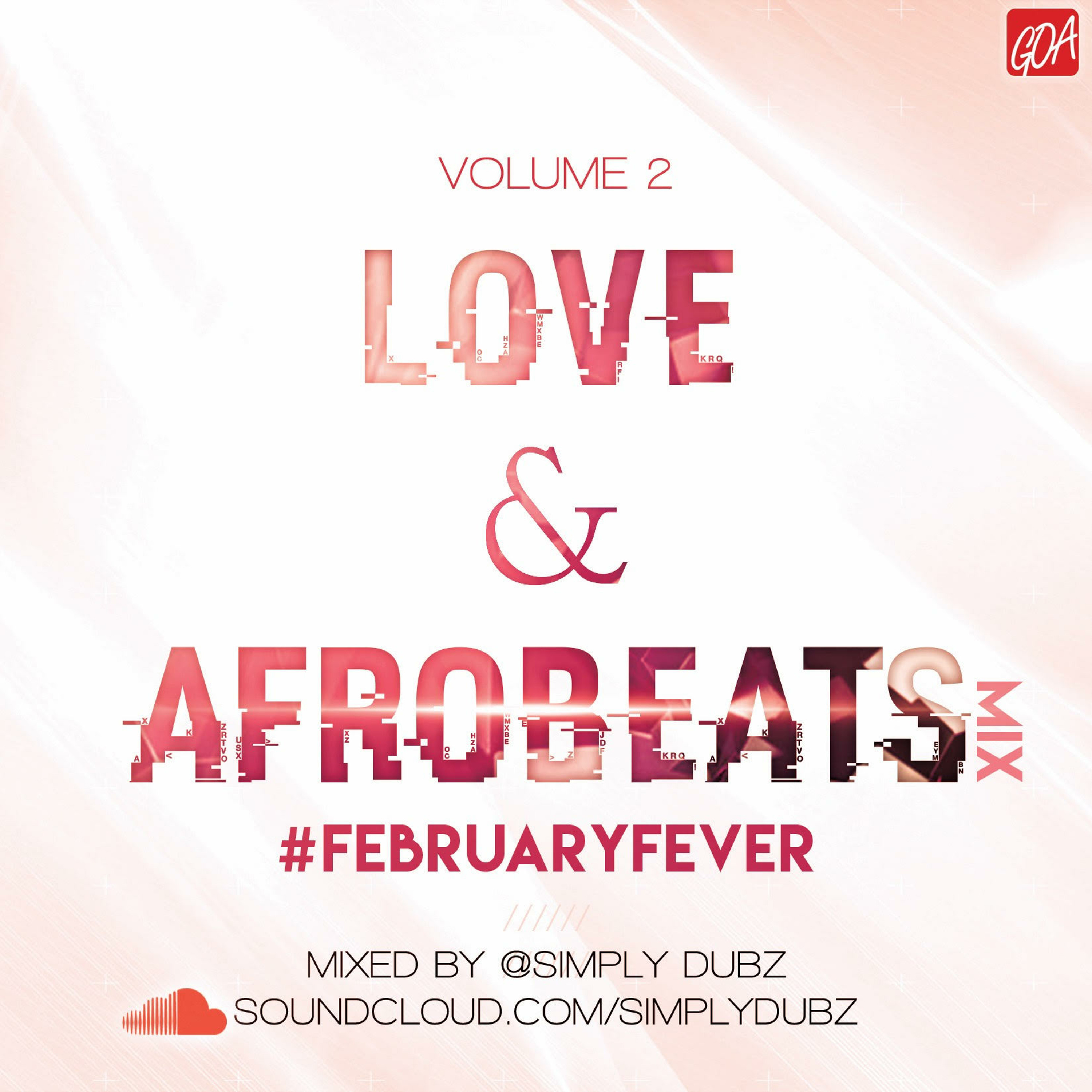 February Fever Vol 2 - Love & Afrobeats :: @SIMPLYDUBZ episode artwork