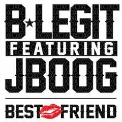 96 - B. Legit Feat J. Boog - Best Friend - Extended By Dezinho Dj 2017