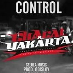 (105) CHACAL Y YAKARTA - CONTROL REMIX DJ