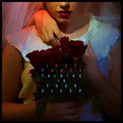 Jazz Party's Talking In Your Sleep