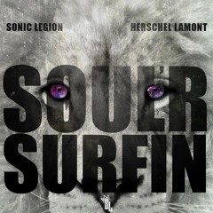 Sonic Legion X Herschel Lamont- SOUL'R SURFIN