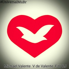 Michael Valente  V de Valente  FJU RJ.mp3
