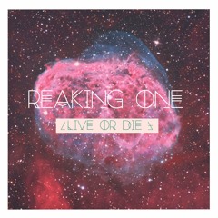Reaking One - Don't Stop Prod. Infinite