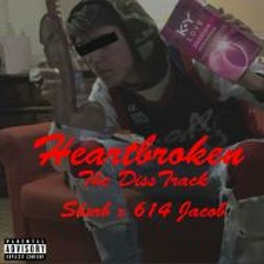 Heartbroken Diss