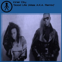 Inner City 'Good Life (Alias A.K.A. Remix)' (CLIP)
