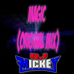 Magic(Original Mix)Mickey Dee Jay