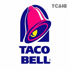 Sweet Taco Bell (Prod. TCash)