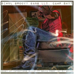 Blair ft Nolia -Money My Intentions