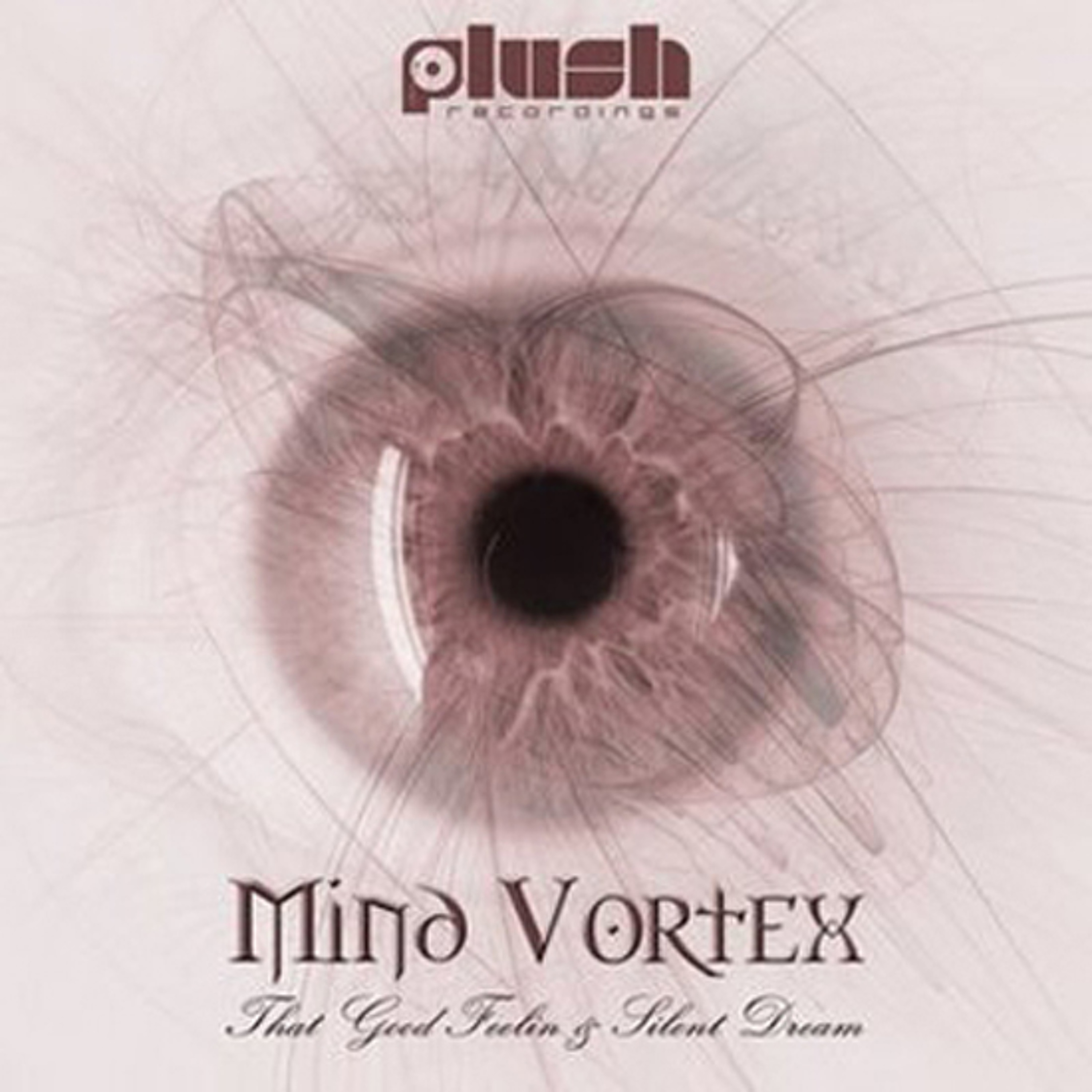 Mind Vortex - Silent Dream [PLUSH001D] episode artwork