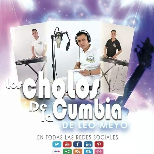Stream Cumbia Callejera Los Cholos De La Cumbia 2017 by Los Cholos De