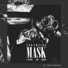 MA$K - T-Hustle ft. LaHi n' DatMax