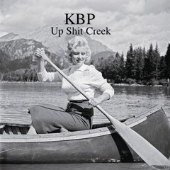 Up Shit Creek