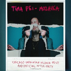 Mozaika (Chicago Ukrainian Village Fest and Official After-Party) Soundtrack 2016