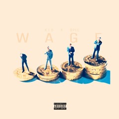 Wage (feat. $PEC)