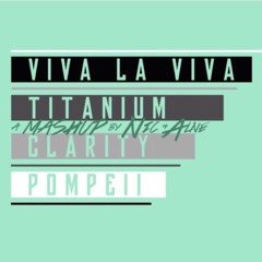 Viva La Vida/Titanium/Clarity/Pompeii MASHUP // Nicholas Miller & Alne Villegas