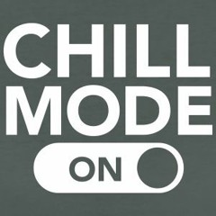 Chill Time
