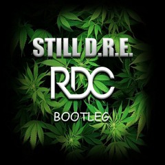 RDC - Still Dre (REFIX) [Free Download]