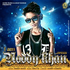I Am Noddy Khan || Noddy Khan || Youngest Indian Rapper ||  Full Audio ||