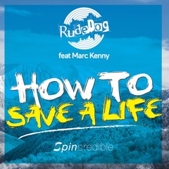 Feat Marc Kenny - How To Save A Life (radio Edit)