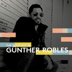 THE PLOTcast #14 - Günther Robles