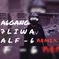 A6 Gang ft 7liwa Alif6 remix