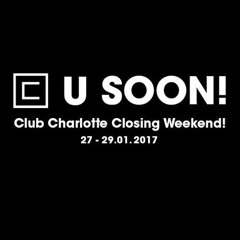 AliceD @ "C U SOON" 28.01.2017 Club Charlotte