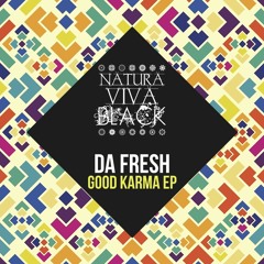 Da Fresh - Strange Love (Natura Viva Black)