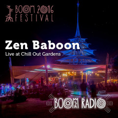 Zen Baboon - Chill Out Gardens 10 - Boom Festival 2016
