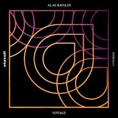 Alae Khaldi - Voyage [OUT NOW]